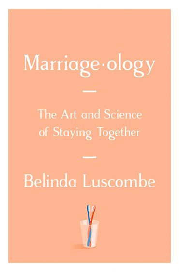 Marriageology: The Art and Science of Staying Together