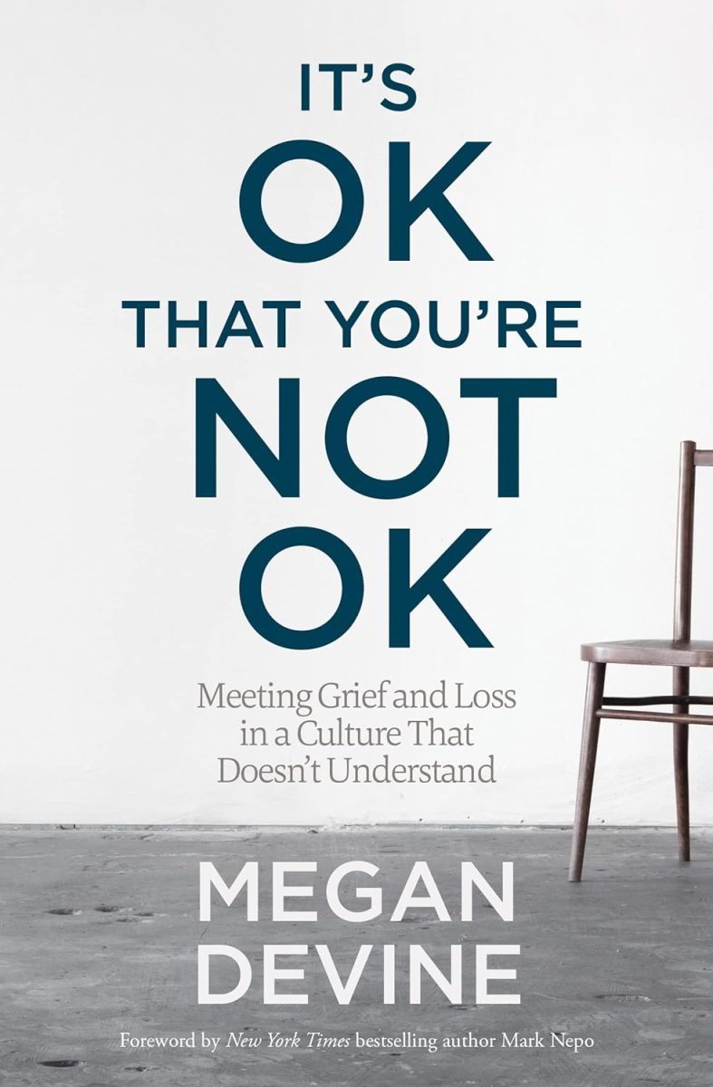 It’s OK That You’re Not OK – Megan Devine
