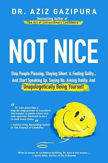 Not Nice by Dr Aziz Gazipura